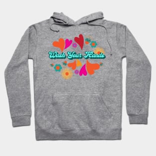 Retro "Wash Your Hands" Cold Flu Virus Prevention Hoodie